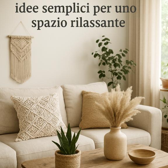 Mejora tu hogar con acentos naturales DIY: ideas sencillas para un espacio relajante